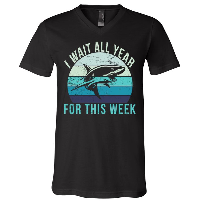 I Wait All Year For This Week Shark V-Neck T-Shirt