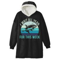 I Wait All Year For This Week Shark Hooded Wearable Blanket