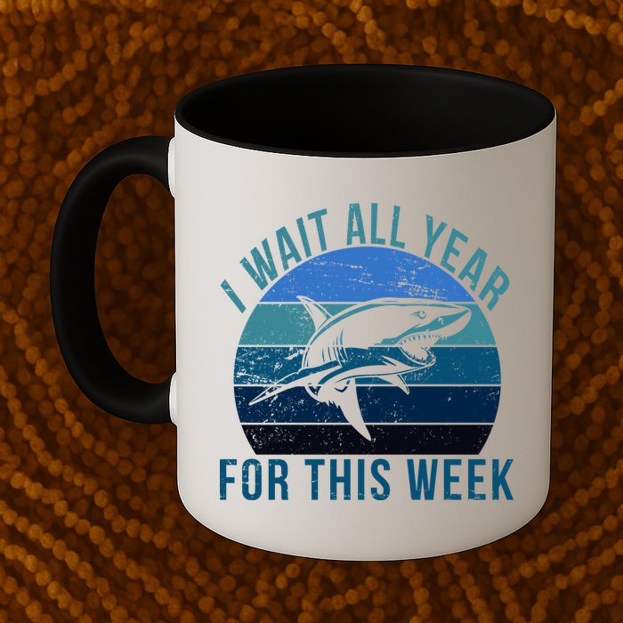 I Wait All Year For This Week Shark Mug