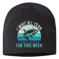 I Wait All Year For This Week Shark Sustainable Beanie
