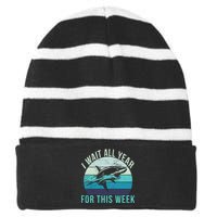 I Wait All Year For This Week Shark Striped Beanie with Solid Band