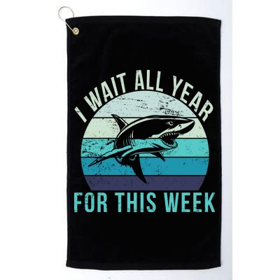 I Wait All Year For This Week Shark Platinum Collection Golf Towel