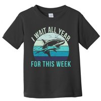 I Wait All Year For This Week Shark Toddler T-Shirt
