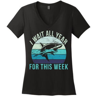 I Wait All Year For This Week Shark Women's V-Neck T-Shirt