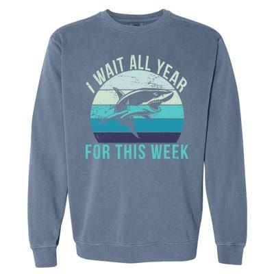 I Wait All Year For This Week Shark Garment-Dyed Sweatshirt