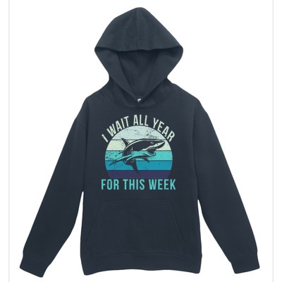 I Wait All Year For This Week Shark Urban Pullover Hoodie