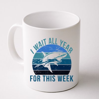 I Wait All Year For This Week Shark Coffee Mug