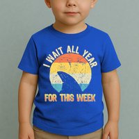 I Wait All Year For This Week Vintage Shark Toddler T-Shirt