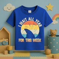 I Wait All Year For This Week Vintage Shark Toddler T-Shirt