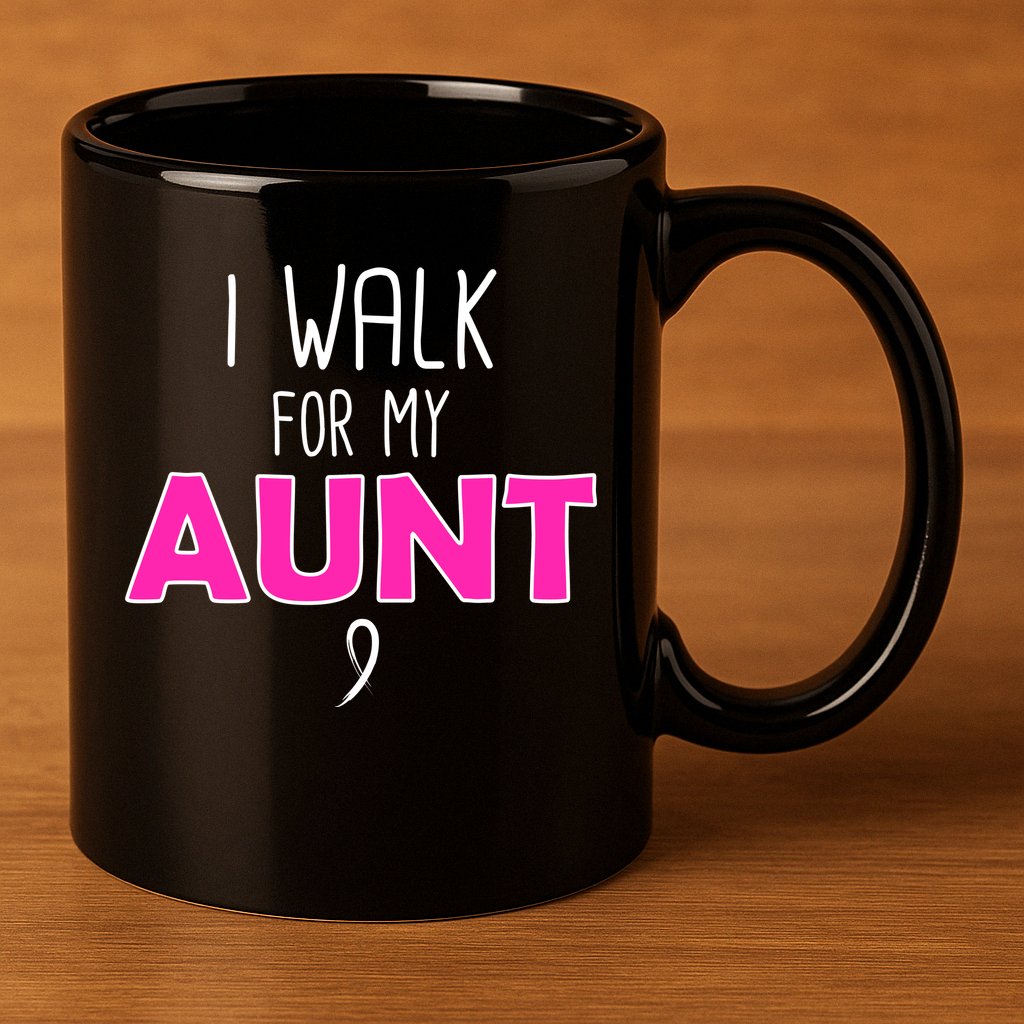 I Walk For My Aunt Breast Cancer 11oz C Handle Ceramic Mug
