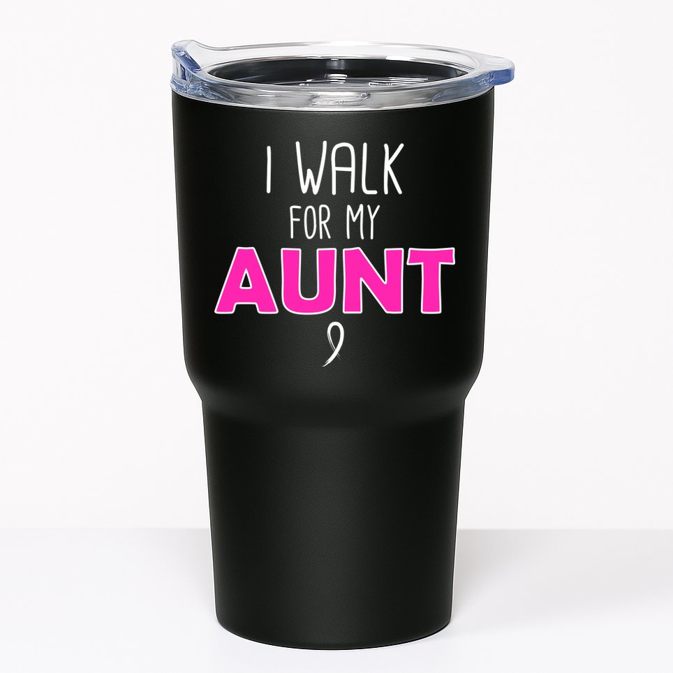 I Walk For My Aunt Breast Cancer Tumbler