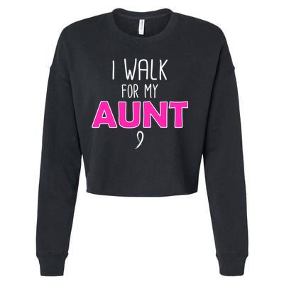 I Walk For My Aunt Breast Cancer Cropped Pullover Crew