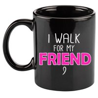 I Walk For My Friend Breast Cancer 11oz C Handle Ceramic Mug