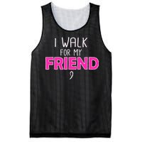 I Walk For My Friend Breast Cancer Mesh Reversible Basketball Jersey Tank