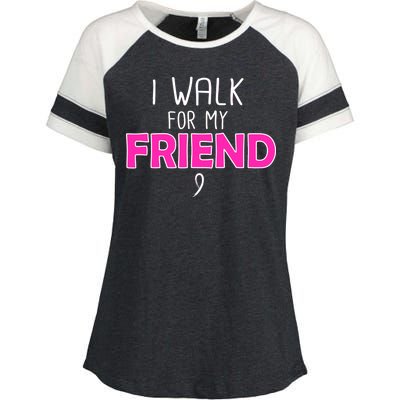 I Walk For My Friend Breast Cancer Enza Ladies Jersey Colorblock Tee