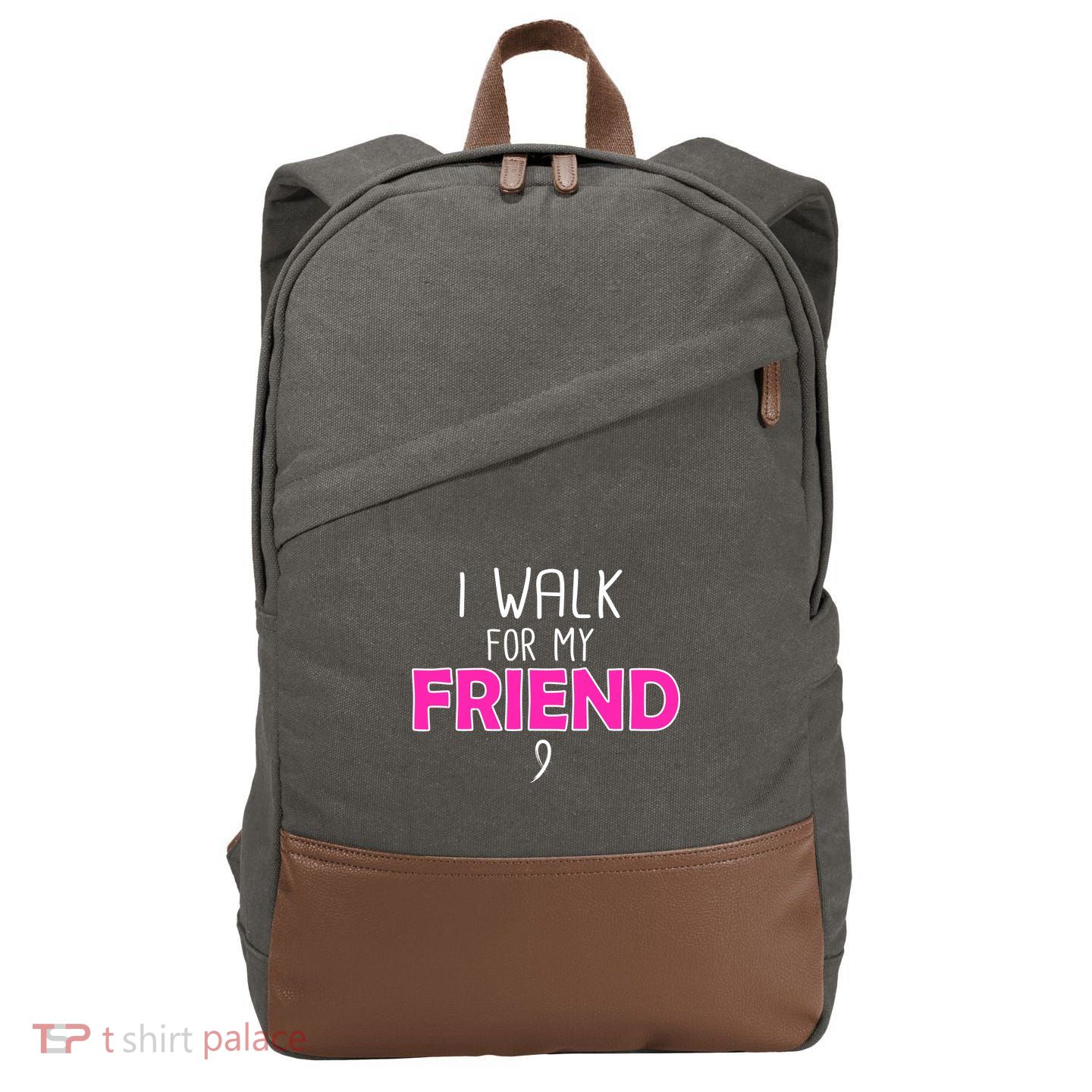I Walk For My Friend Breast Cancer Cotton Canvas Backpack