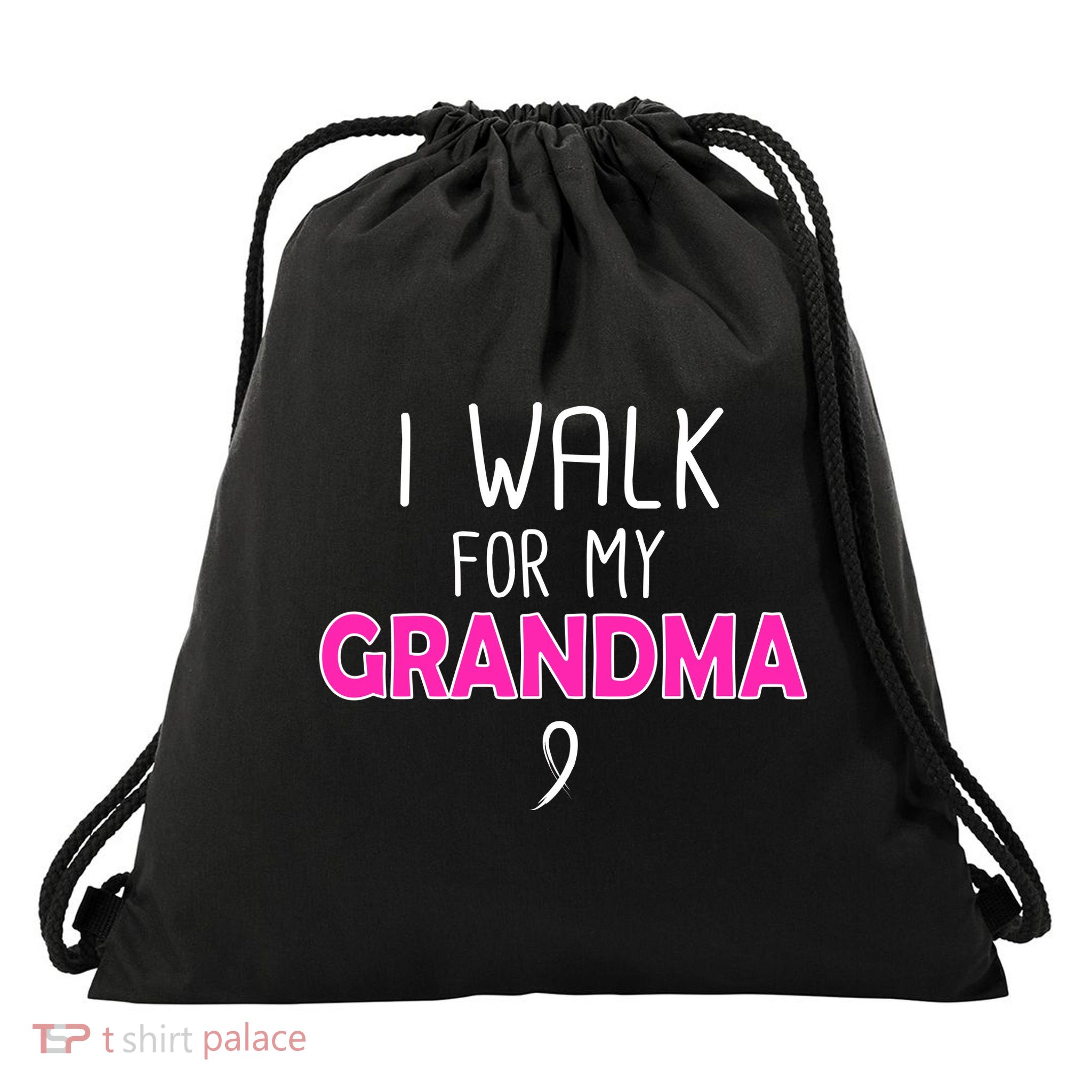 I Walk For My Grandma Breast Cancer Drawstring Bag