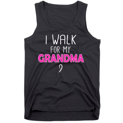 I Walk For My Grandma Breast Cancer Tank Top