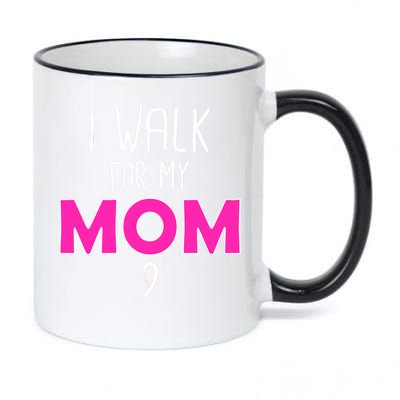 I Walk For My Mom Breast Cancer 11oz Black Color Changing Mug