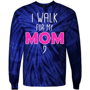 I Walk For My Mom Breast Cancer Tie-Dye Long Sleeve Shirt