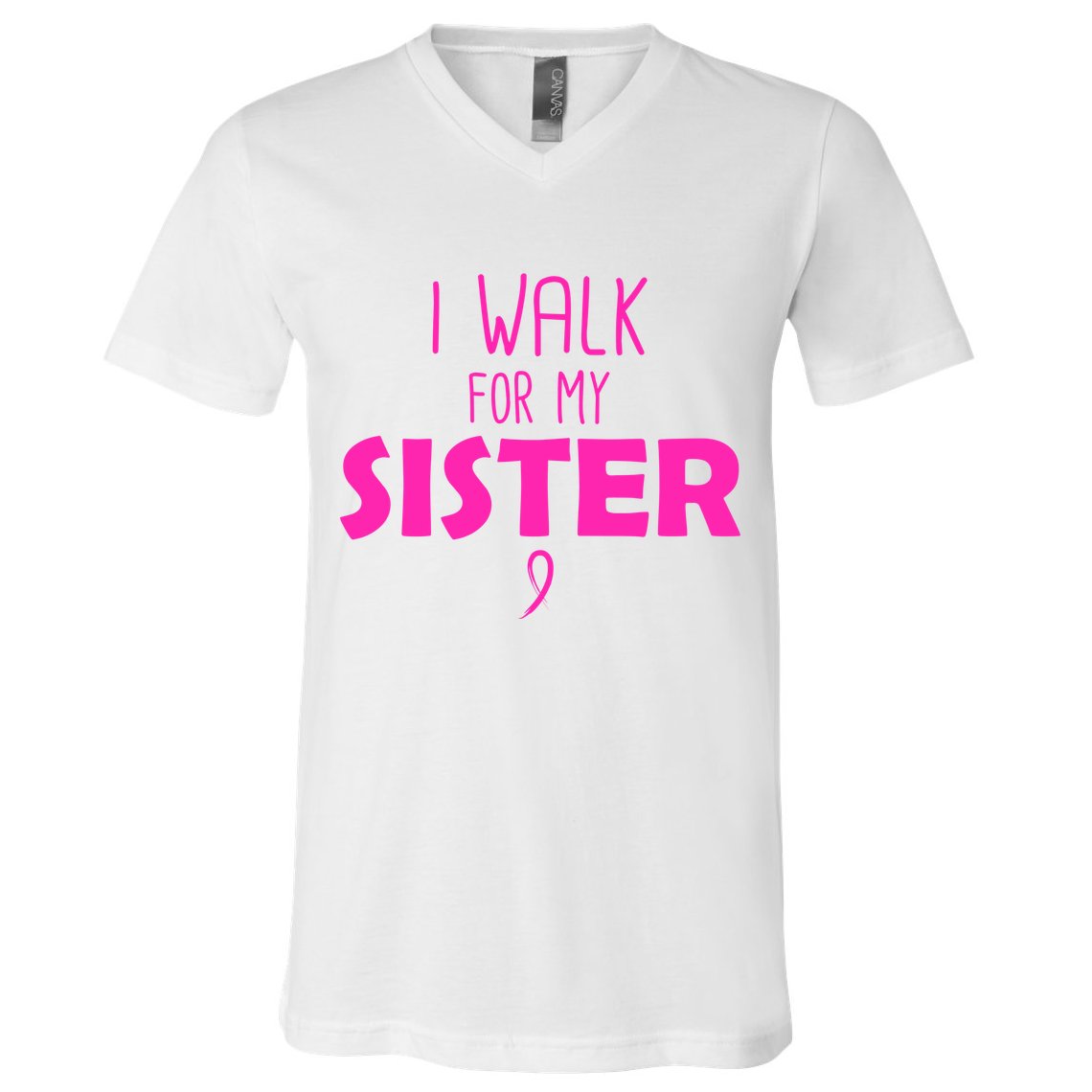 I Walk For My Sister Breast Cancer V-Neck T-Shirt
