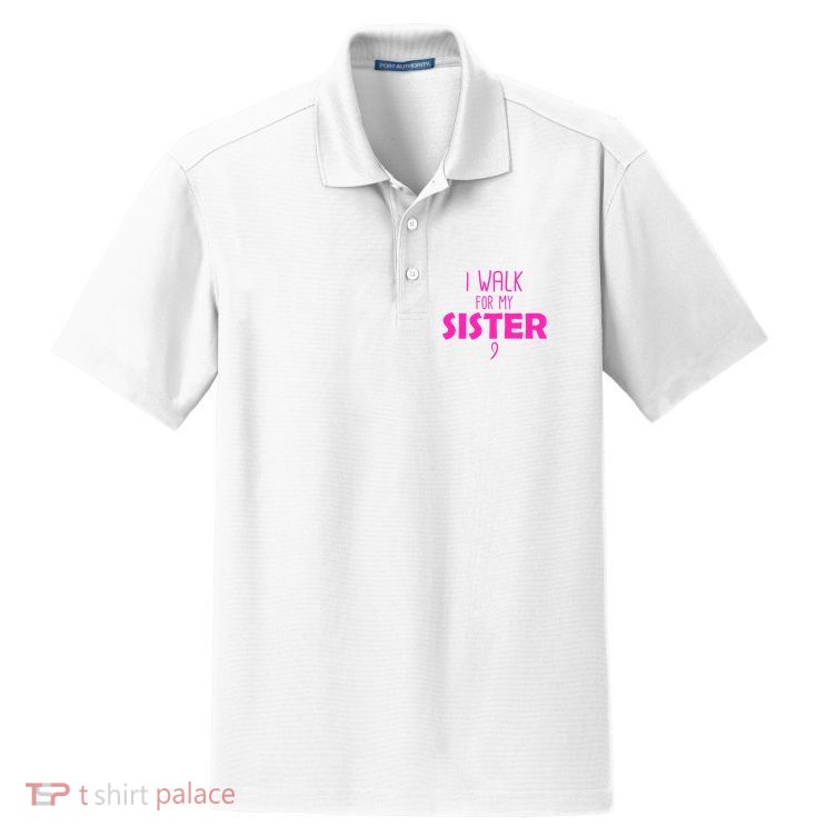 I Walk For My Sister Breast Cancer Dry Zone Grid Polo