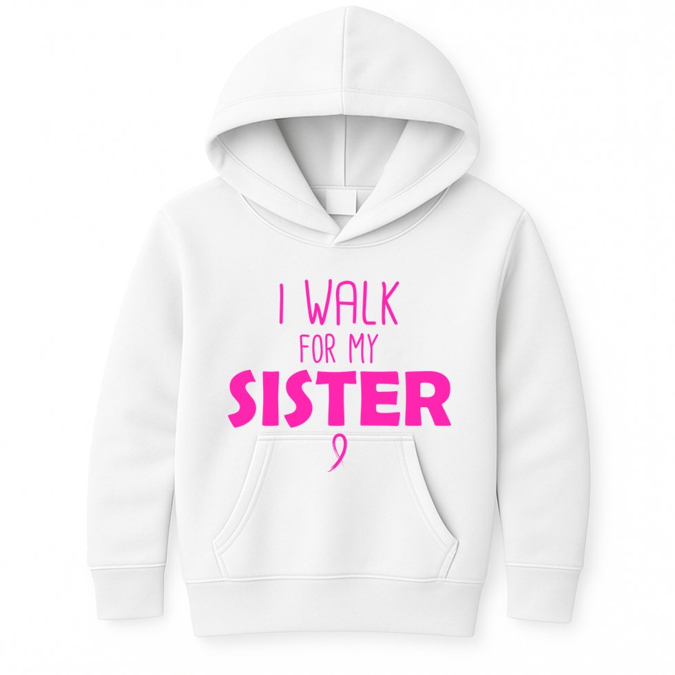I Walk For My Sister Breast Cancer Kids Hoodie