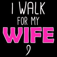 I Walk For My Wife Breast Cancer Flatbill Hat