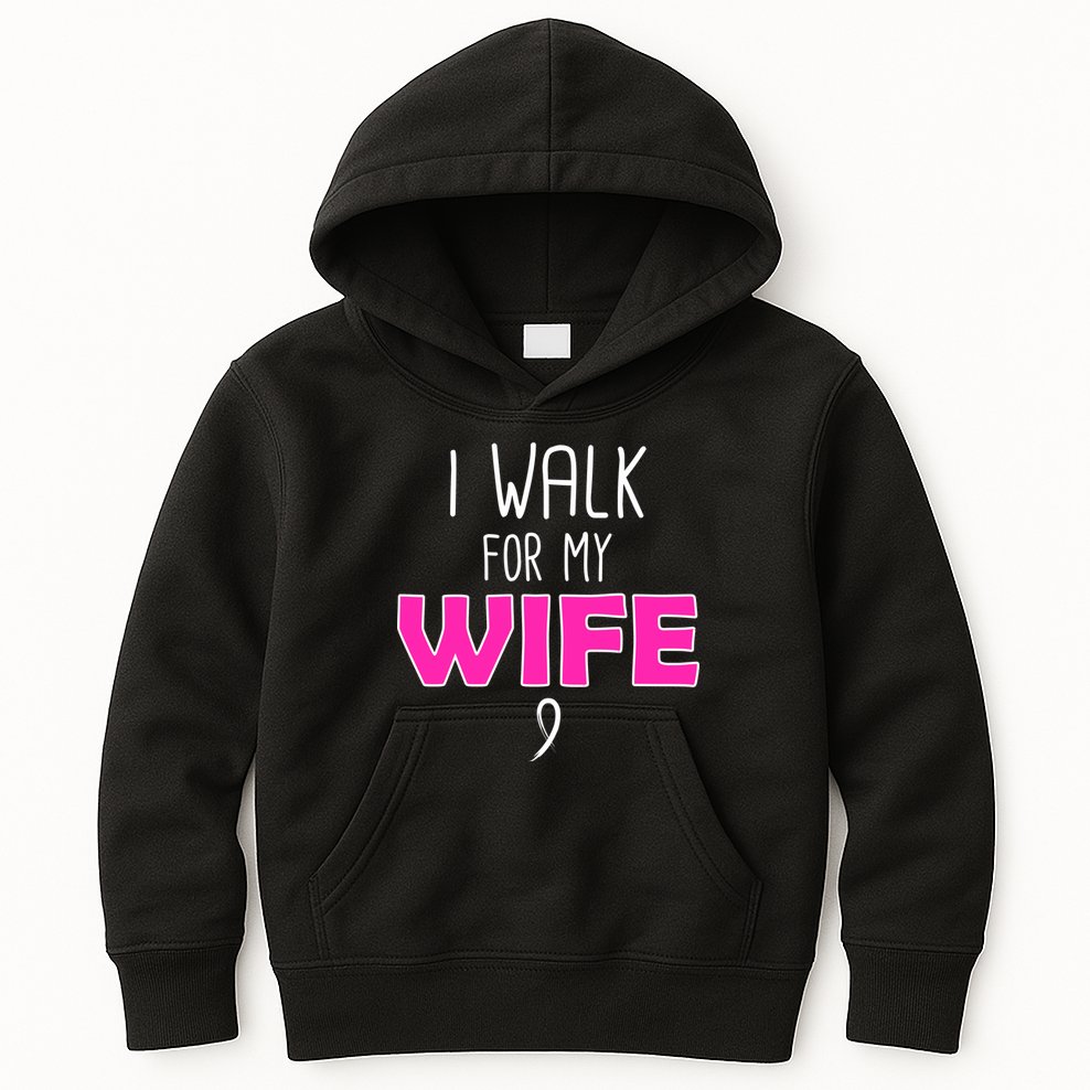 I Walk For My Wife Breast Cancer Kids Hoodie