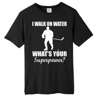 I Walk On Ice What's Your Superpower Tall Fusion ChromaSoft Performance T-Shirt