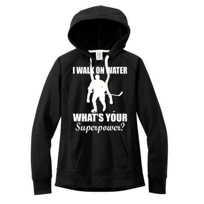 I Walk On Ice What's Your Superpower Women's Fleece Hoodie