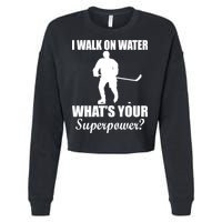 I Walk On Ice What's Your Superpower Cropped Pullover Crew