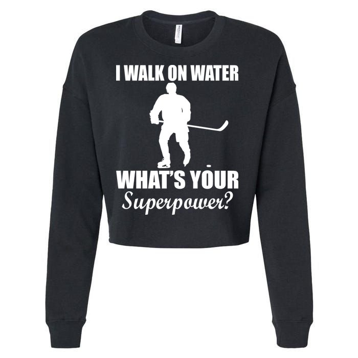 I Walk On Ice What's Your Superpower Cropped Pullover Crew