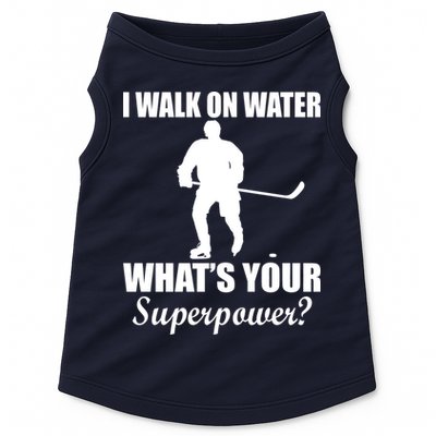 I Walk On Ice What's Your Superpower Doggie Tank