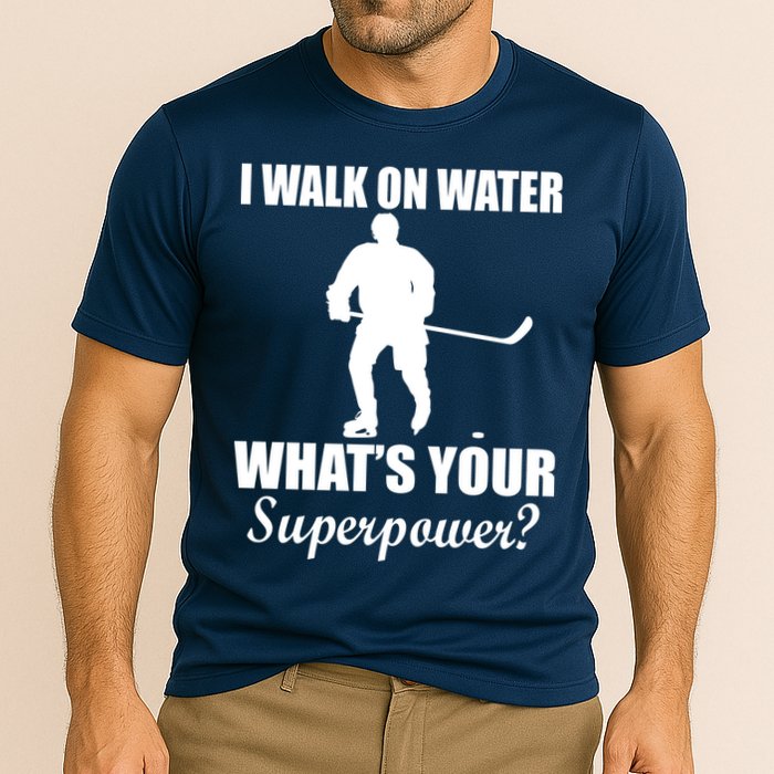 I Walk On Ice What's Your Superpower Performance Shirt