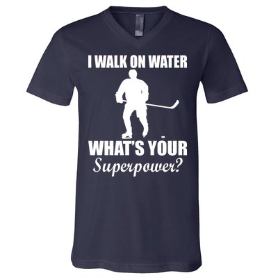 I Walk On Ice What's Your Superpower V-Neck T-Shirt