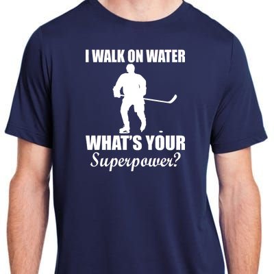 I Walk On Ice What's Your Superpower Adult ChromaSoft Performance T-Shirt