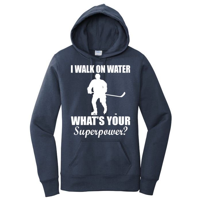 I Walk On Ice What's Your Superpower Women's Pullover Hoodie