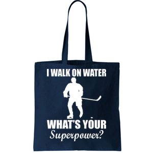 I Walk On Ice What's Your Superpower Tote Bag