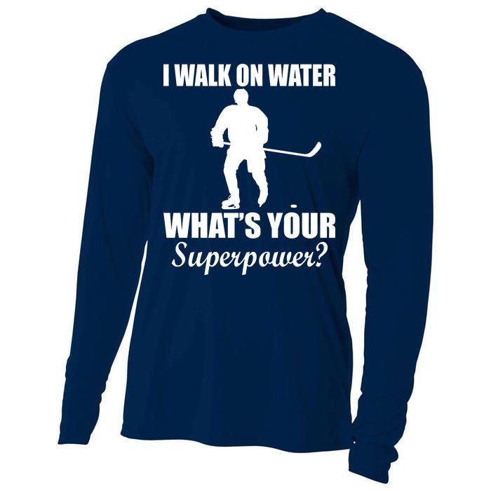 I Walk On Ice What's Your Superpower Cooling Performance Long Sleeve Crew