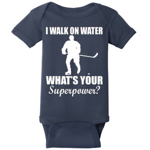 I Walk On Ice What's Your Superpower Baby Bodysuit