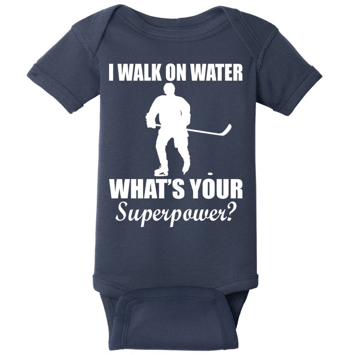 I Walk On Ice What's Your Superpower Baby Bodysuit