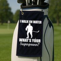 I Walk On Ice What's Your Superpower Golf Towel