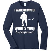 I Walk On Ice What's Your Superpower Ladies Long Sleeve Shirt