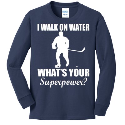 I Walk On Ice What's Your Superpower Kids Long Sleeve Shirt