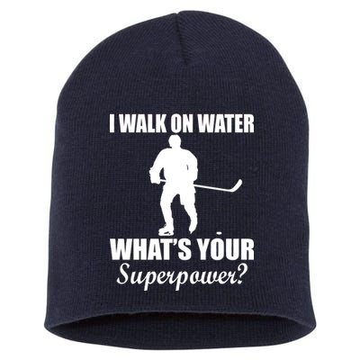 I Walk On Ice What's Your Superpower Short Acrylic Beanie