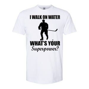 I Walk On Ice What's Your Superpower Softstyle CVC T-Shirt