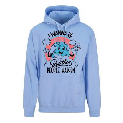 I Wanna Be Nice But Then People Happen Unisex Surf Hoodie