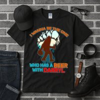 I Wanna Be the One Who Has a Beer With Darryl Funny Bigfoot Tall T-Shirt