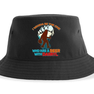 I Wanna Be the One Who Has a Beer With Darryl Funny Bigfoot Sustainable Bucket Hat